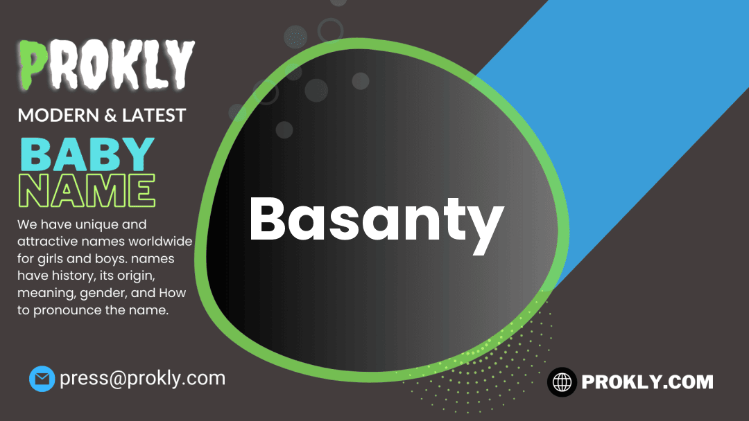 Basanty about latest detail
