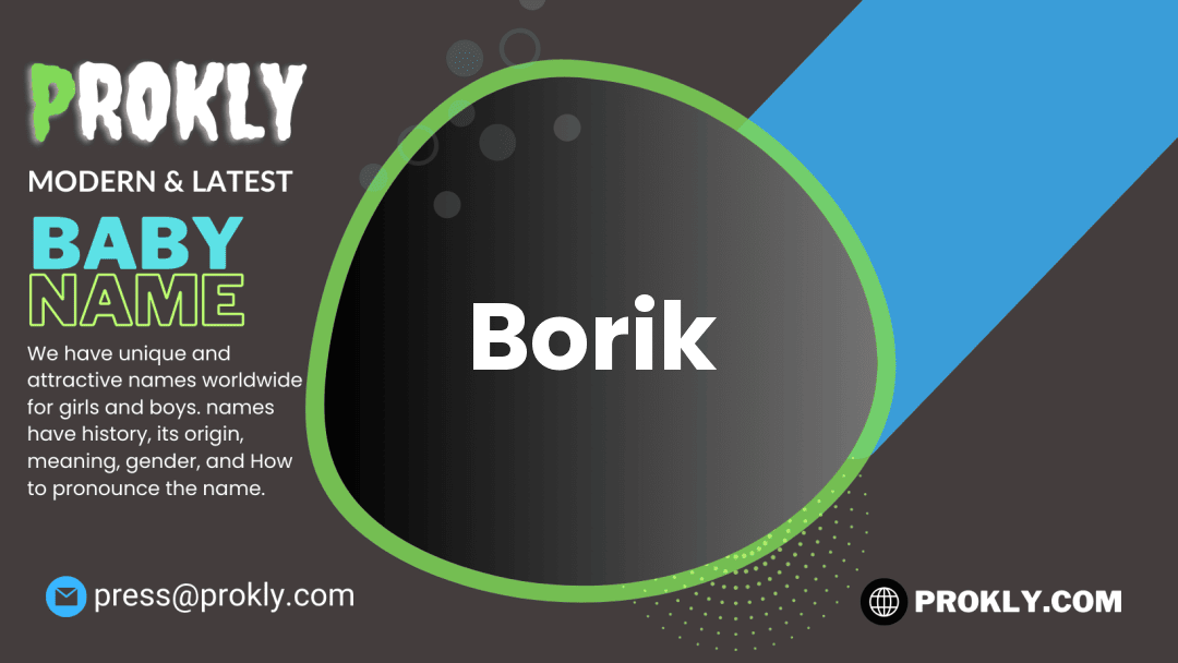 Borik about latest detail