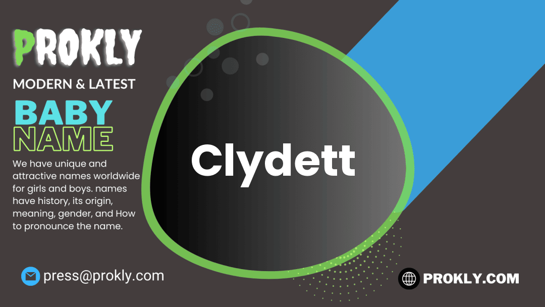 Clydett about latest detail