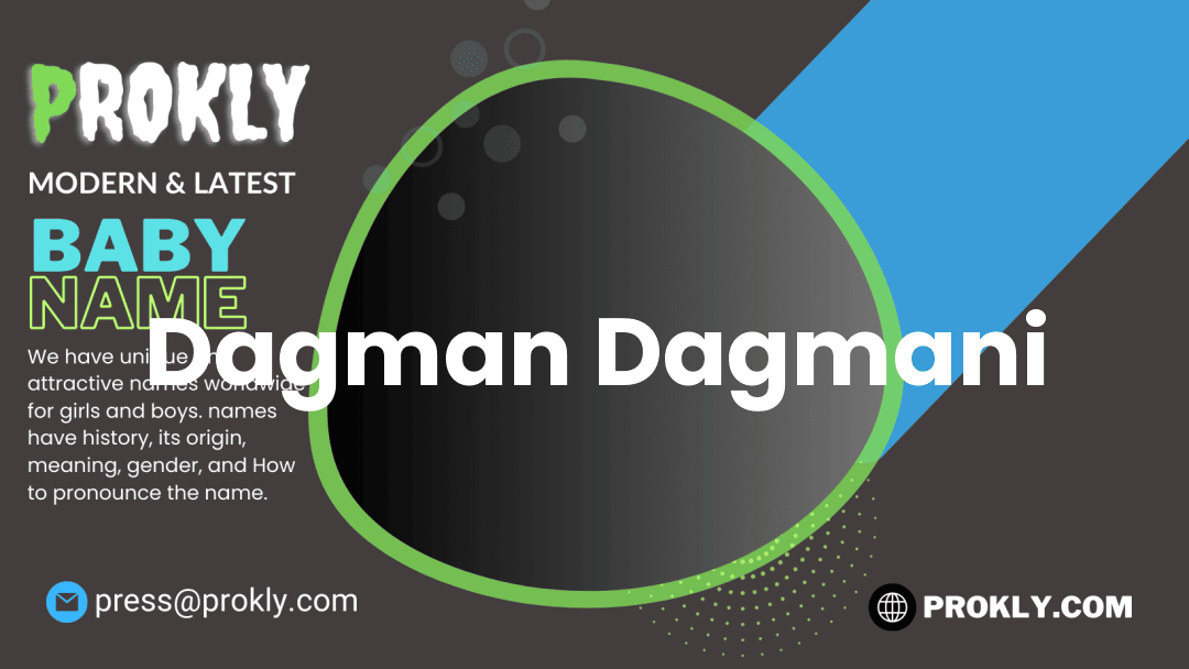 Dagman Dagmani about latest detail
