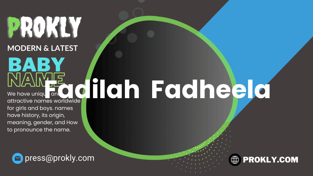 Fadilah  Fadheela about latest detail