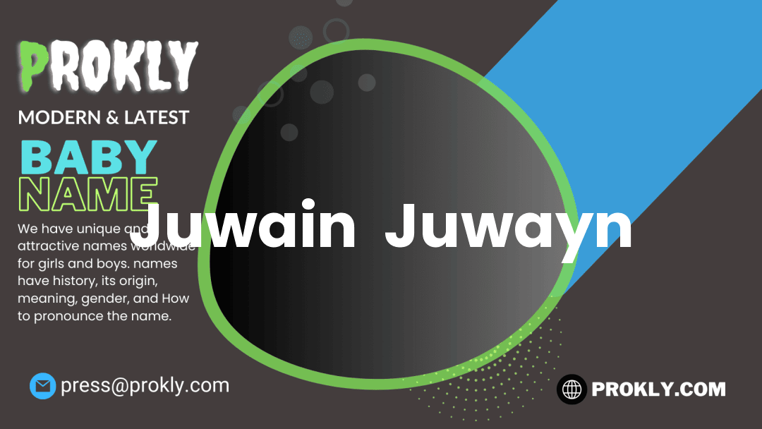 Juwain  Juwayn about latest detail