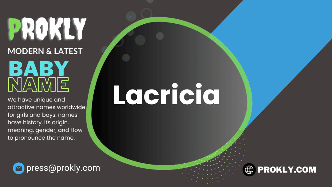 Lacricia about latest detail