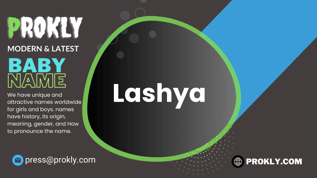 Lashya about latest detail