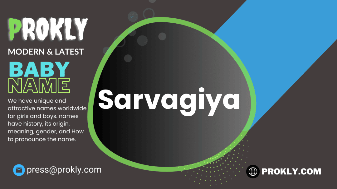 Sarvagiya about latest detail