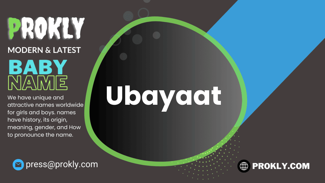 Ubayaat about latest detail