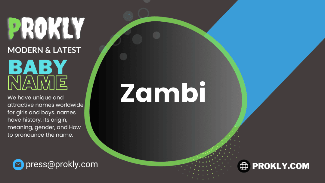 Zambi about latest detail